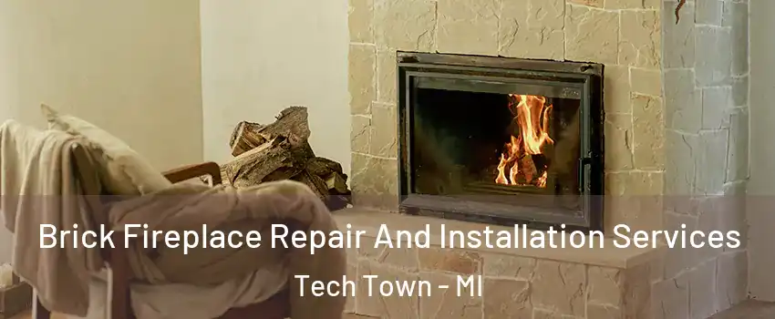Brick Fireplace Repair And Installation Services Tech Town - MI