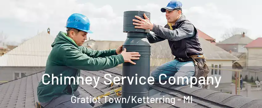 Chimney Service Company Gratiot Town/Ketterring - MI