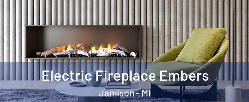 Electric Fireplace Embers Jamison - MI