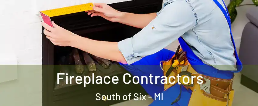 Fireplace Contractors South of Six - MI