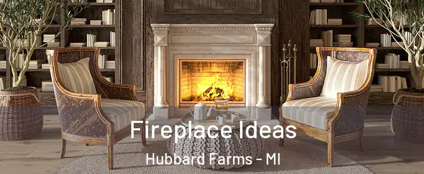 Fireplace Ideas Hubbard Farms - MI