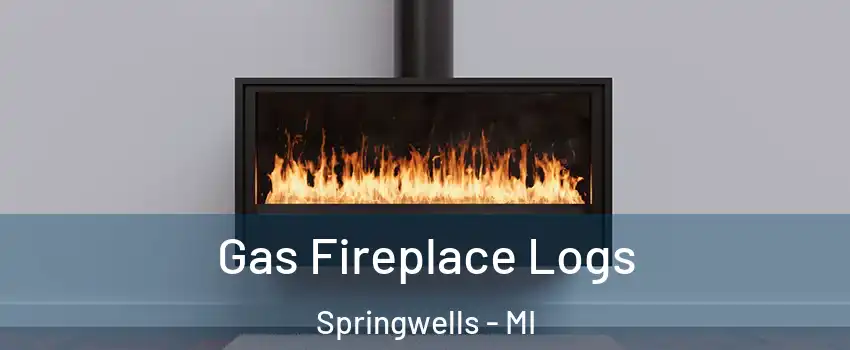 Gas Fireplace Logs Springwells - MI