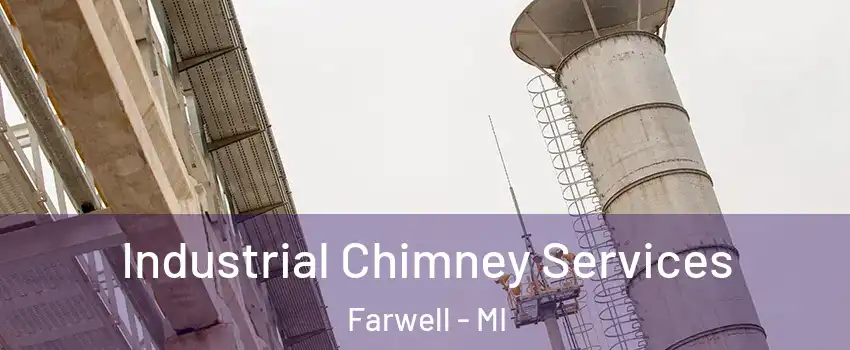 Industrial Chimney Services Farwell - MI