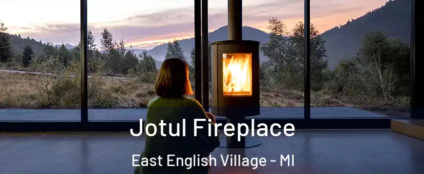 Jotul Fireplace East English Village - MI