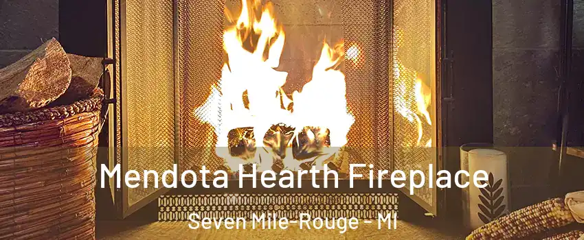 Mendota Hearth Fireplace Seven Mile-Rouge - MI