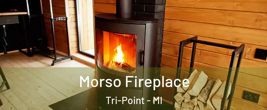 Morso Fireplace Tri-Point - MI