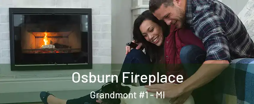 Osburn Fireplace Grandmont #1 - MI