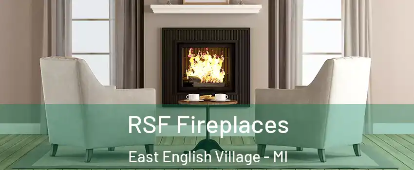 RSF Fireplaces East English Village - MI