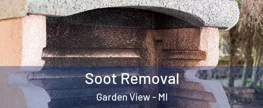 Soot Removal Garden View - MI