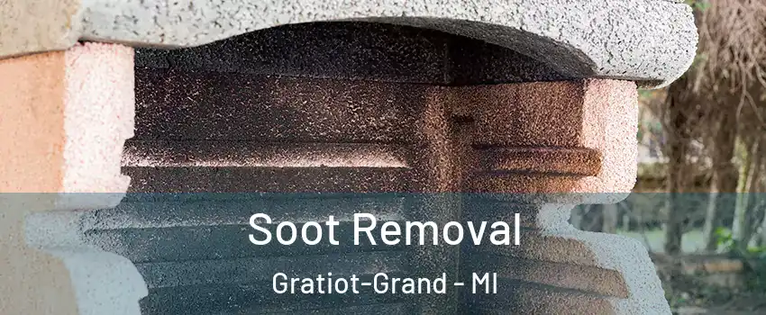 Soot Removal Gratiot-Grand - MI