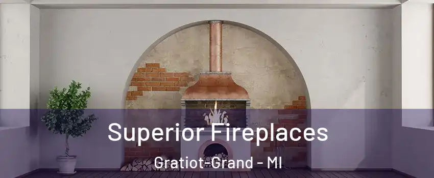 Superior Fireplaces Gratiot-Grand - MI