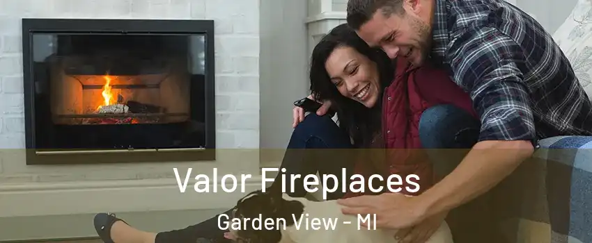 Valor Fireplaces Garden View - MI