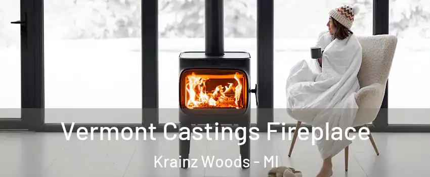 Vermont Castings Fireplace Krainz Woods - MI